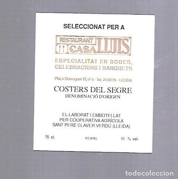 Alte Etiketten: ETIQUETA DE VINO. RESTAURANT CASA LLUIS. LLEIDA