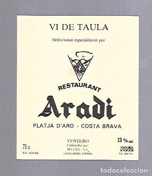 Alte Etiketten: ETIQUETA DE VINO. RESTAURANT ARADI. PLATJA D'ARO.