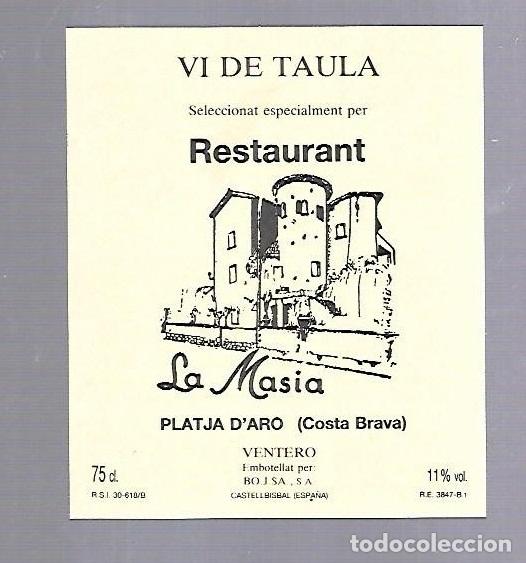 Alte Etiketten: ETIQUETA DE VINO. RESTAURANT LA MASIA. PLATJA D'ARO