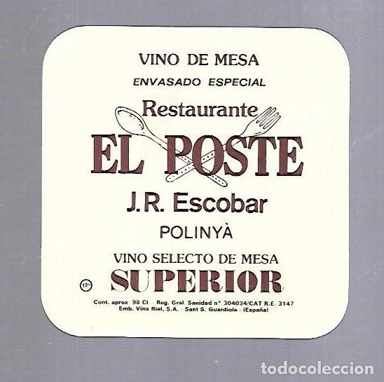 Etichette antiche: ETIQUETA DE VINO. RESTAURANTE EL POSTE. POLINYA