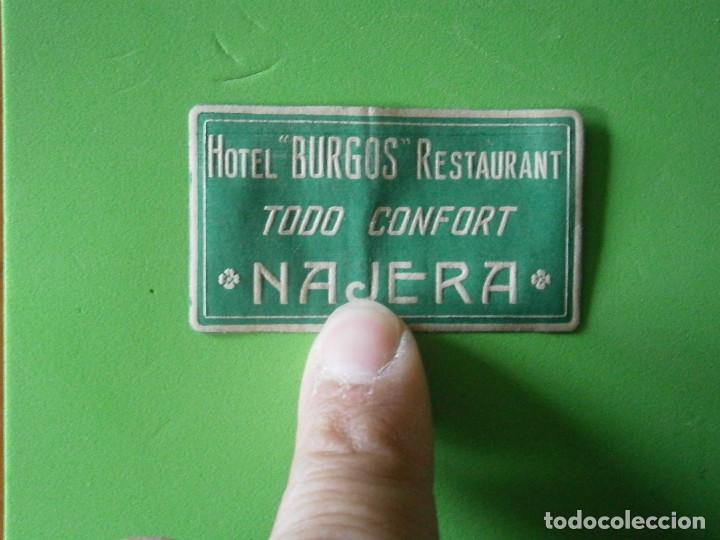 Etiquetas antiguas: &iexcl;&iexcl;PRECIOSA ETIQUETA ..A&Ntilde;OS 30-40 DE..NAJERA&iexcl;&iexcl;-HOTEL BURGOS TODO CONFORT