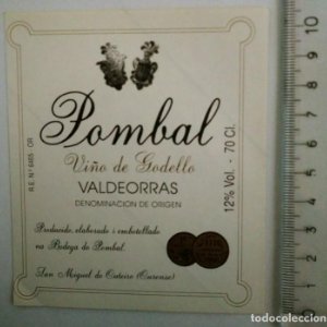 ETIQUETA POMBAL VIÑO DE GODELLO VALDEORRAS BODEGA DE POMBAL SAN MIGUEL DE OUTEIRO OURENSE