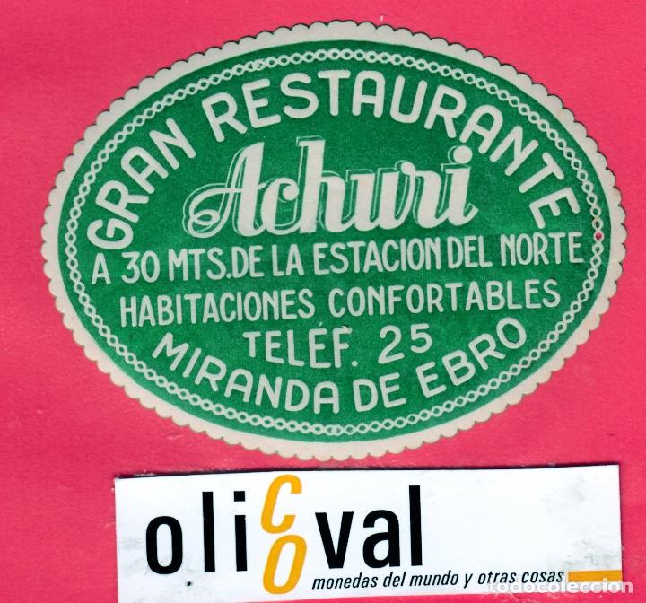 Etiquetas antiguas: ETIQUETA HOTEL MIRANDA DE EBRO HOTEL ACHUVI DATADA TROQUELADA OVAL 90 mm