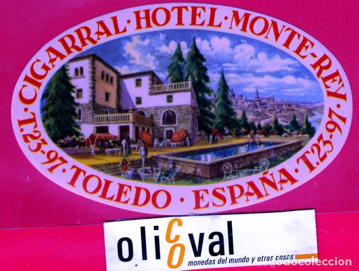 Etiquetas antiguas: ETIQUETA HOTEL  TOLEDO  HOTEL MONTE REY DATADA TROQUEL 123 mm