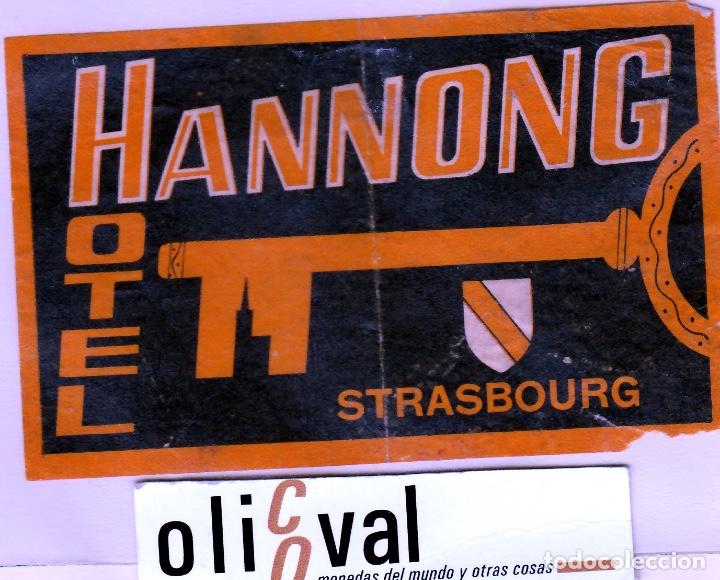 Etiquetas antiguas: ETIQUETA HOTEL HOTEL HANNONG  STRASBOURG TROQUEI OVAL1130EHEX-6801 8.j
