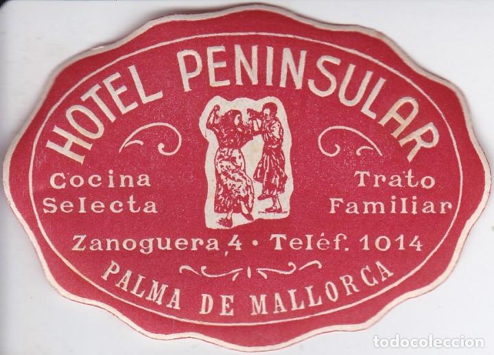 Etiquetas antiguas: ANTIGUA ETIQUETA DEL HOTEL PENINSULAR DE PALMA DE MALLORCA