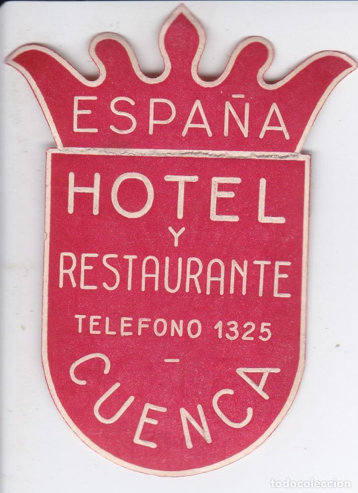 Etiquetas antiguas: ANTIGUA ETIQUETA DEL HOTEL ESPA&Ntilde;A DE CUENCA