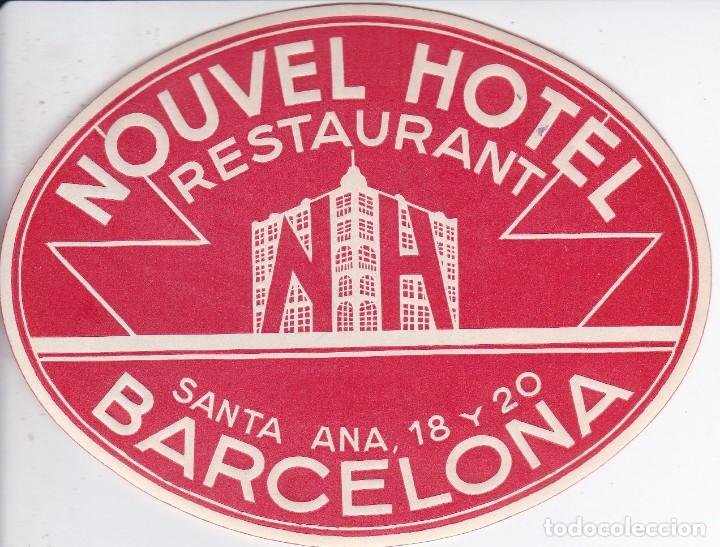 Etiquetas antiguas: ANTIGUA ETIQUETA DEL HOTEL NOUVEL DE BARCELONA