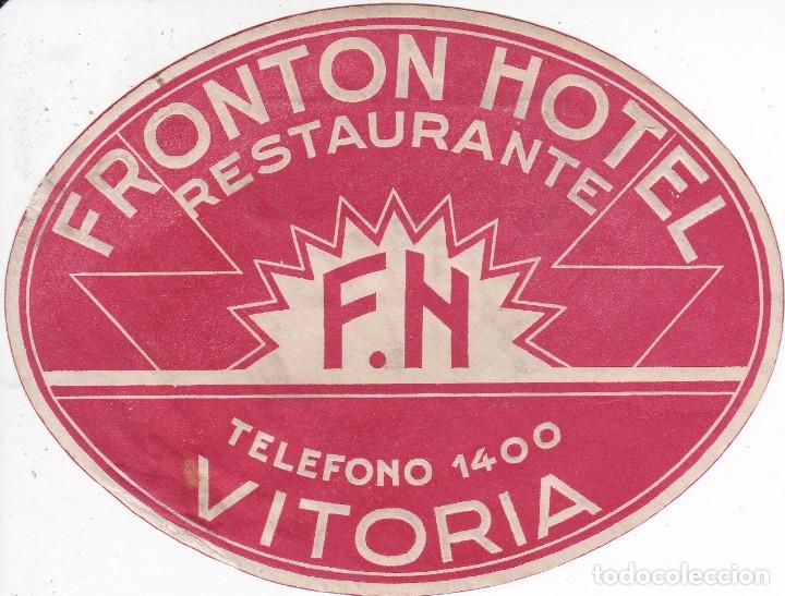 Etiquetas antiguas: ANTIGUA ETIQUETA DEL HOTEL FRONTON DE VITORIA