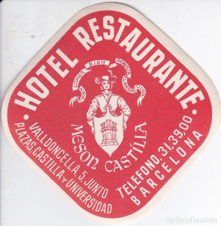 Etiquetas antiguas: ANTIGUA ETIQUETA DEL HOTEL MESON CASTILLA DE BARCELONA