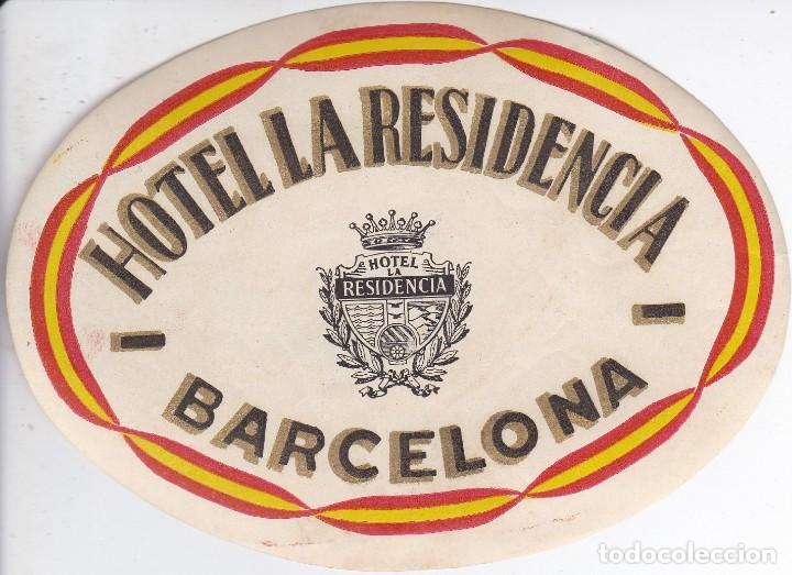 Etiquetas antiguas: ANTIGUA ETIQUETA DEL HOTEL LA RESIDENCIA DE BARCELONA