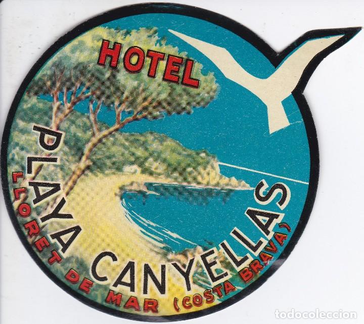 Etiquetas antiguas: ANTIGUA ETIQUETA DEL HOTEL PLAYA CANYELLAS DE LLORET DE MAR (COSTA BRAVA)