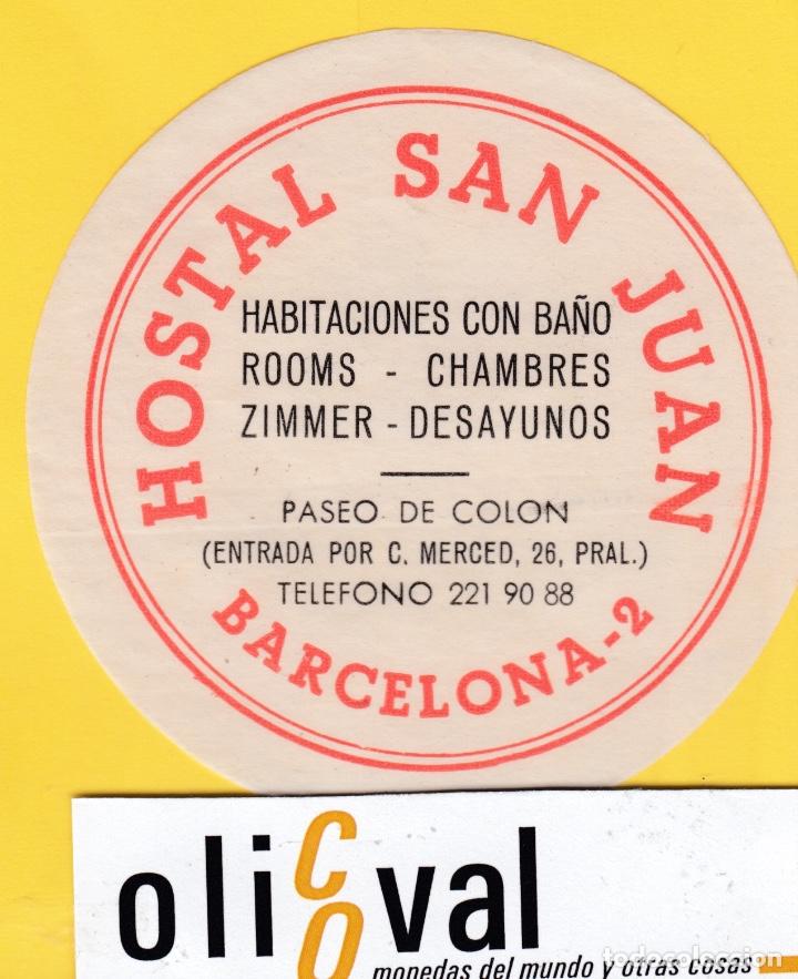 Etiquetas antiguas: ETIQUETA HOTEL BARCELONA  HOSTAL SAN JUAN TROQUEL CIRCULAR 78 mm  6803 135