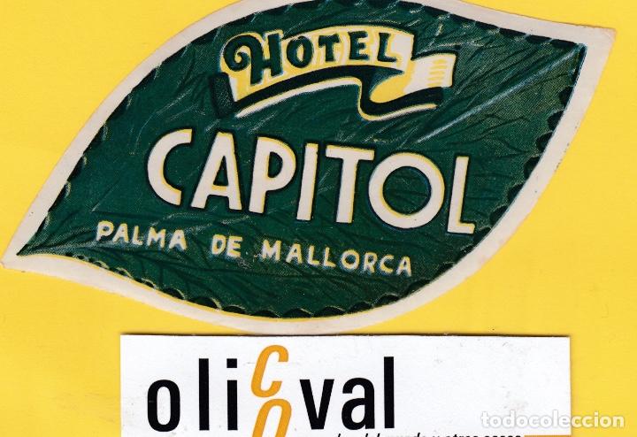 Etiquetas antiguas: ETIQUETA HOTEL BALEARES HOTEL CAPITOL TROQUEL EF- 6803 150