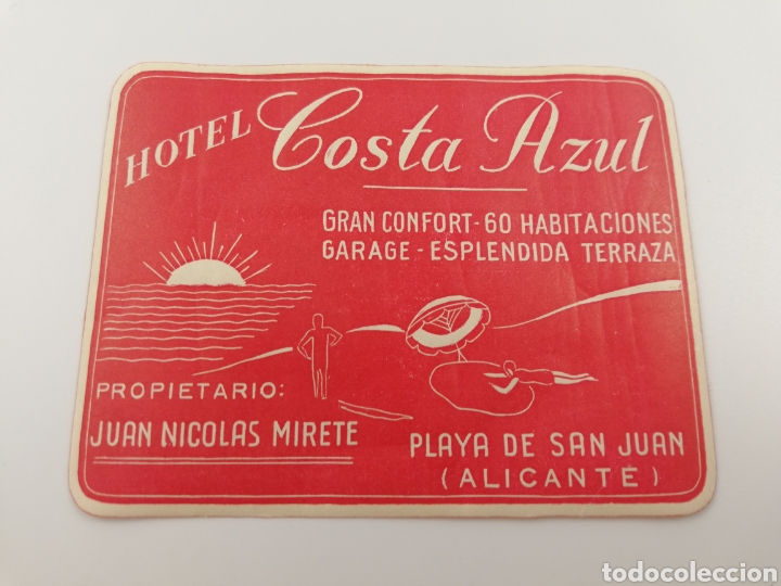 Etiquetas antiguas: ETIQUETA HOTEL COSTA AZUL, PLAYA DE SAN JUAN ALICANTE ESPA&Ntilde;A, LUGGAGE LABEL.