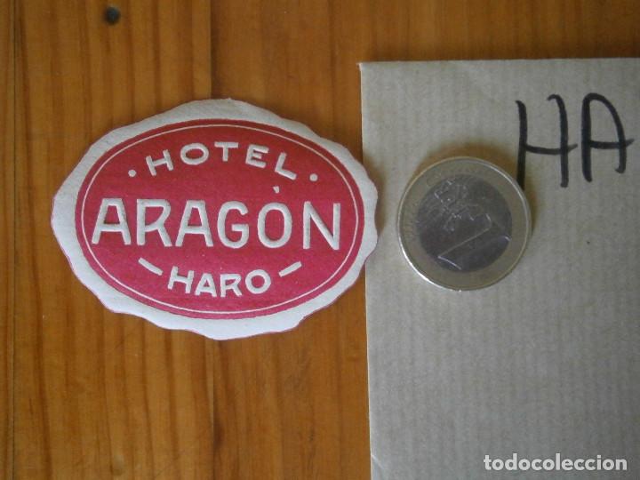 Etiquetas antiguas: &iexcl;&iexcl;PRECIOSA ETIQUETA A&Ntilde;OS 40 50 &iexcl; &iexcl;&iexcl;HARO&iexcl;&iexcl;HOTEL ARAGON