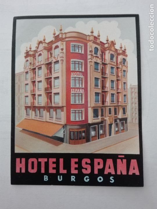 Etiquetas antiguas: Etiqueta Hotel Espa&ntilde;a - Burgos