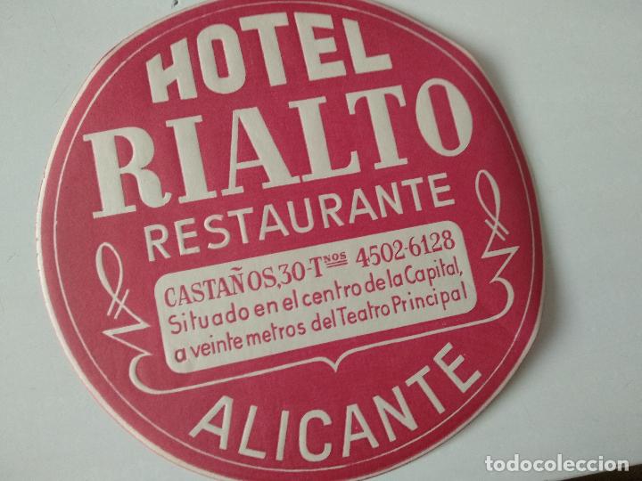 Etiquetas antiguas: ANTIGUA ETIQUETA - PEGATINA PARA MALETAS HOTEL RIALTO - ALICANTE.