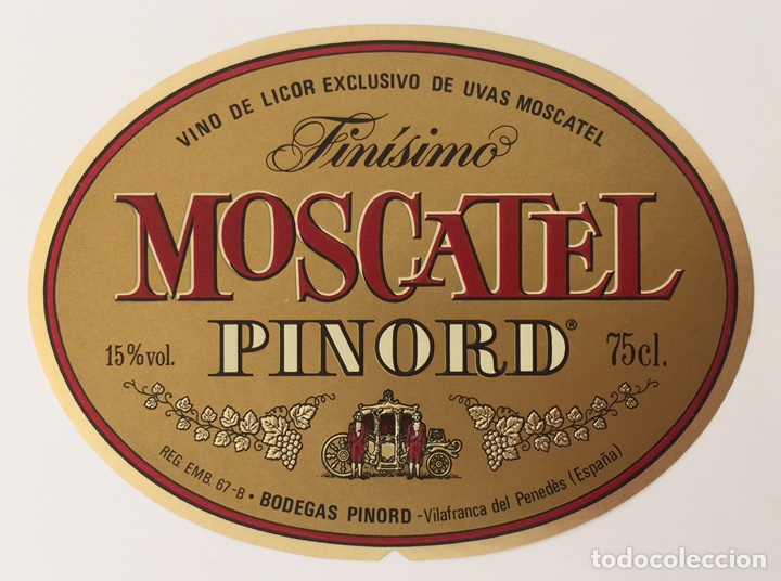 Old Labels: Etiqueta Vino de Licor Fin&iacute;simo Moscatel - Bodegas Pinord SA - Vilafranca del Penedes - Barcelona