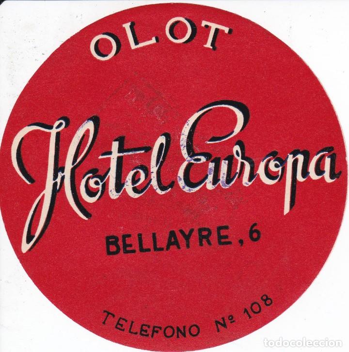 Etiquetas antiguas: ANTIGUA ETIQUETA DEL HOTEL EUROPA DE OLOT
