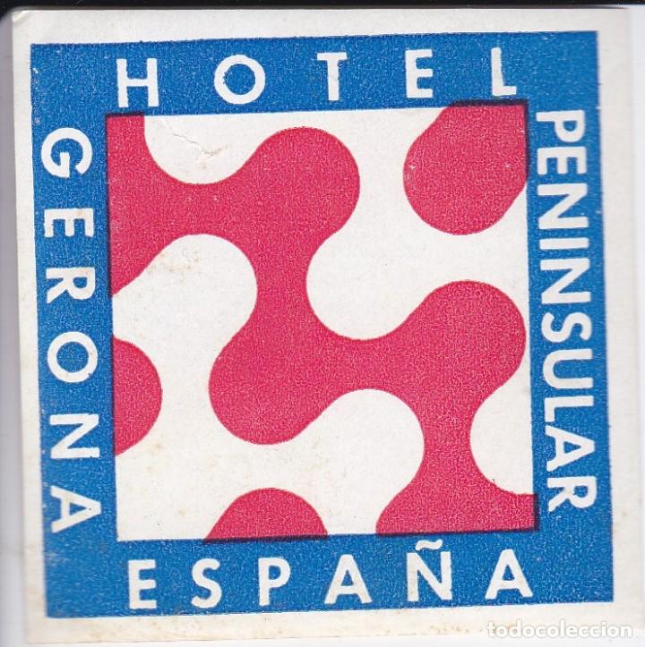 Etiquetas antiguas: ANTIGUA ETIQUETA DEL HOTEL PENINSULAR DE GERONA (GIRONA)