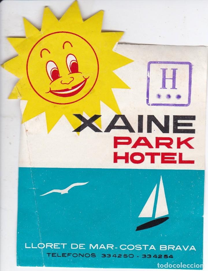 Etiquetas antiguas: ANTIGUA ETIQUETA DEL HOTEL XAINE DE LLORET DE MAR