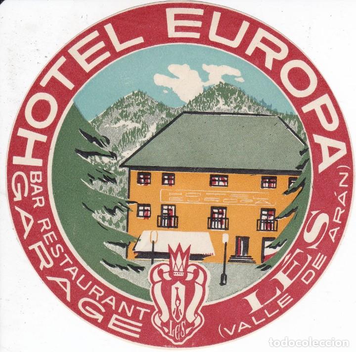 Etiquetas antiguas: ANTIGUA ETIQUETA DEL HOTEL EUROPA DE LES (VALLE DE ARAN)