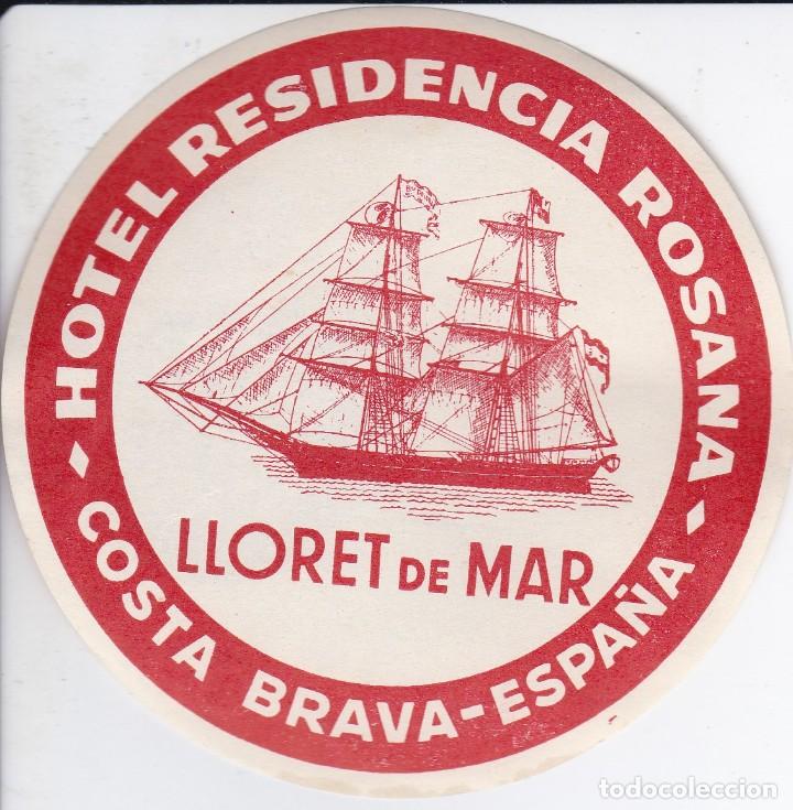 Etiquetas antiguas: ANTIGUA ETIQUETA DEL HOTEL ROSANA DE LLORET DE MAR (GERONA-GIRONA) (BARCO-SHIP)