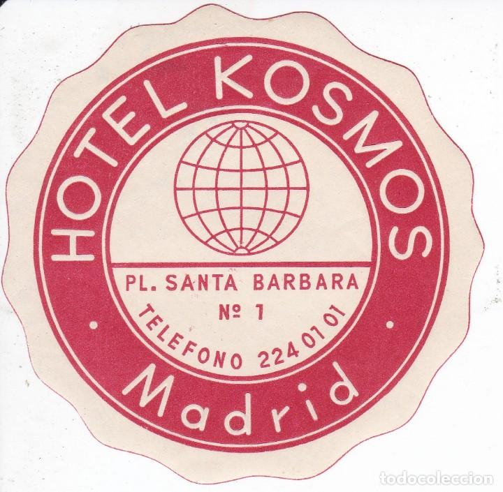 Etiquetas antiguas: ANTIGUA ETIQUETA DEL HOTEL KOSMOS DE MADRID