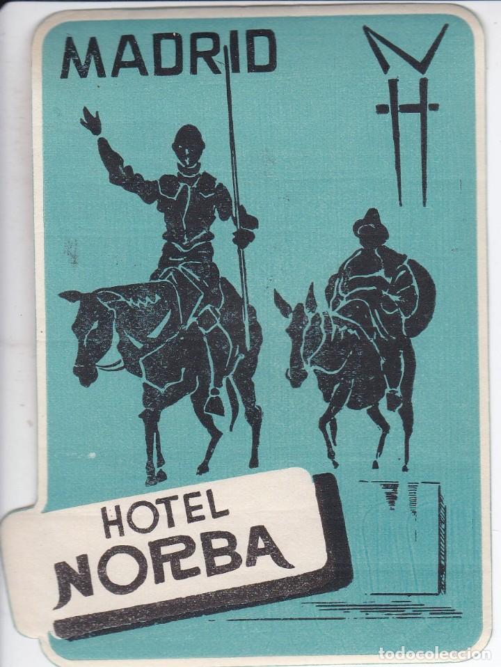 Etiquetas antiguas: ANTIGUA ETIQUETA DEL HOTEL NORBA DE MADRID (QUIJOTE Y SANCHO PANZA)