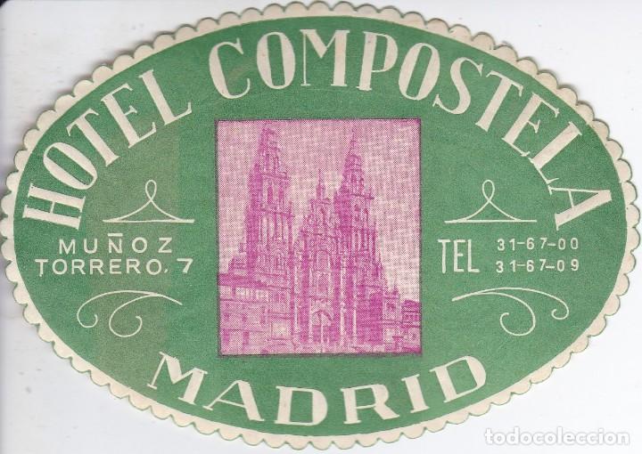 Etiquetas antiguas: ANTIGUA ETIQUETA DEL HOTEL COMPOSTELA DE MADRID
