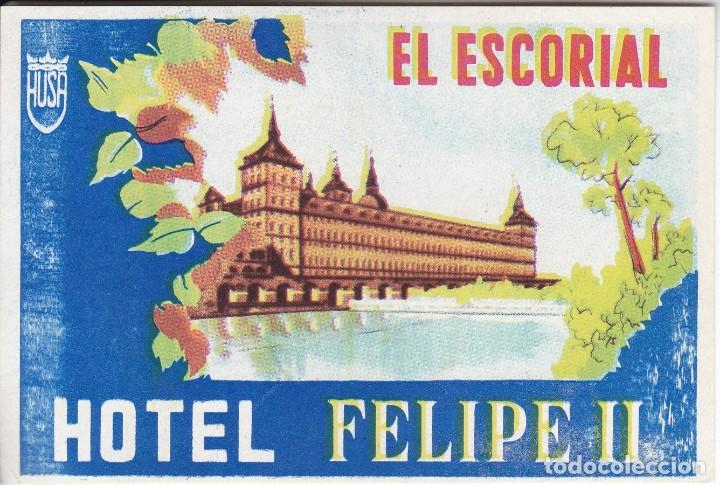 Etiquetas antiguas: ANTIGUA ETIQUETA DEL HOTEL FELIPE II DE EL ESCORIAL (MADRID)