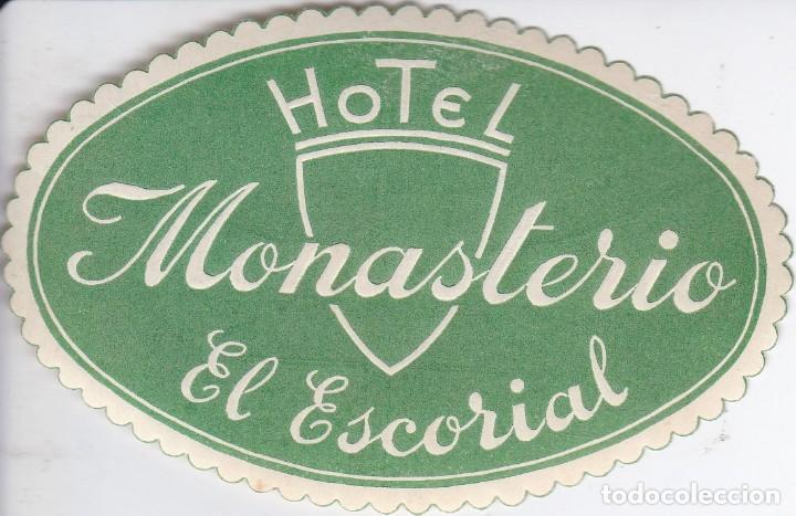 Etiquetas antiguas: ANTIGUA ETIQUETA DEL HOTEL MONASTERIO DE EL ESCORIAL (MADRID)