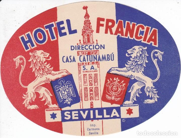 Etiquetas antiguas: ANTIGUA ETIQUETA DEL HOTEL FRANCIA DE SEVILLA
