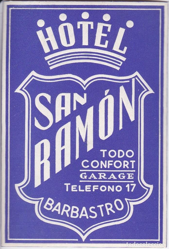 Etiquetas antiguas: ANTIGUA ETIQUETA DEL HOTEL SAN RAMON DE BARBASTRO (HUESCA)