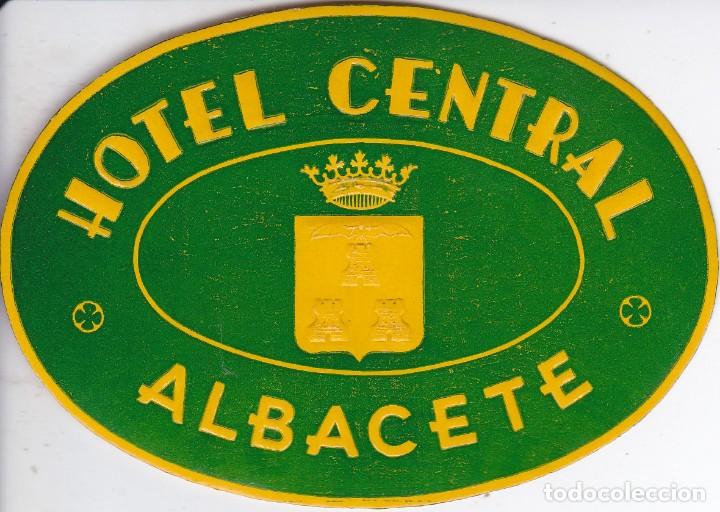 Etiquetas antiguas: ANTIGUA ETIQUETA DEL HOTEL CENTRAL DE ALBACETE