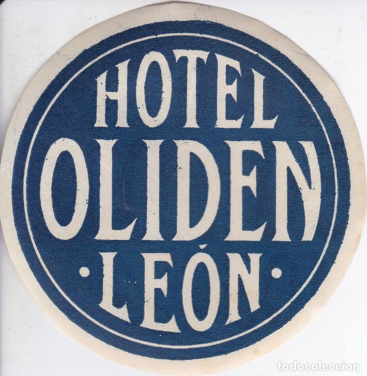 Etiquetas antiguas: ANTIGUA ETIQUETA DEL HOTEL OLIDEN DE LEON