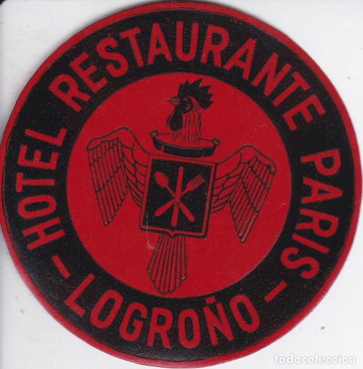 Etiquetas antiguas: ANTIGUA ETIQUETA DEL HOTEL PARIS DE LOGRO&Ntilde;O