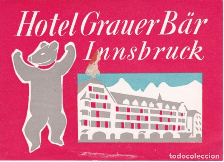 Etiquetas antiguas: ANTIGUA ETIQUETA DEL HOTEL GRAUER BAR DE INNSBRUCK - AUSTRIA