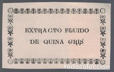 Etiquetas antiguas: ETIQUETA FARMACEUTICA - EXTRACTO FLUIDO DE QUINA GRIS. - ETFARMA-0066