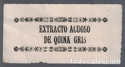 Etiquetas antiguas: ETIQUETA FARMACEUTICA -  EXTRACTO ACUOSO DE QUINA GRIS. - ETFARMA-0105