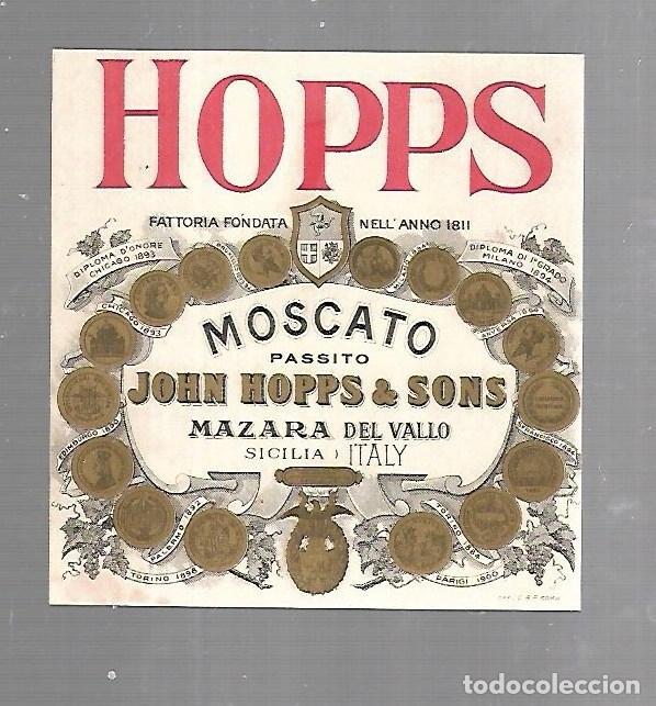 Alte Etiketten: ETIQUETA DE VINO. HOPPS. MOSCATO PASSITO. JOHN HOPPS & SONS. MAZARA DEL VALLO