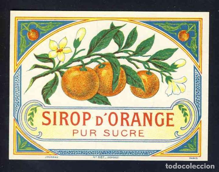 Etiquetas antigas: Etiqueta de licor: SIROP D' ORANGE. Jarabe de naranja
