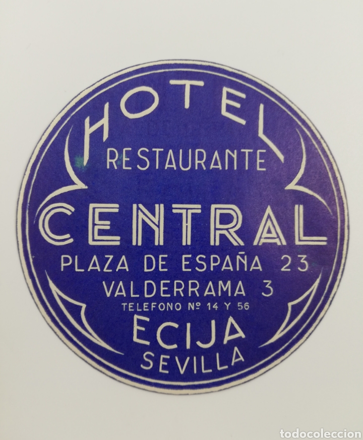 Etiquetas antiguas: ETIQUETA HOTEL RESTAURANTE CENTRAL, ECIJA SEVILLA ANDALUCIA ESPA&Ntilde;A LUGGAGE LABEL ANTIGUA.