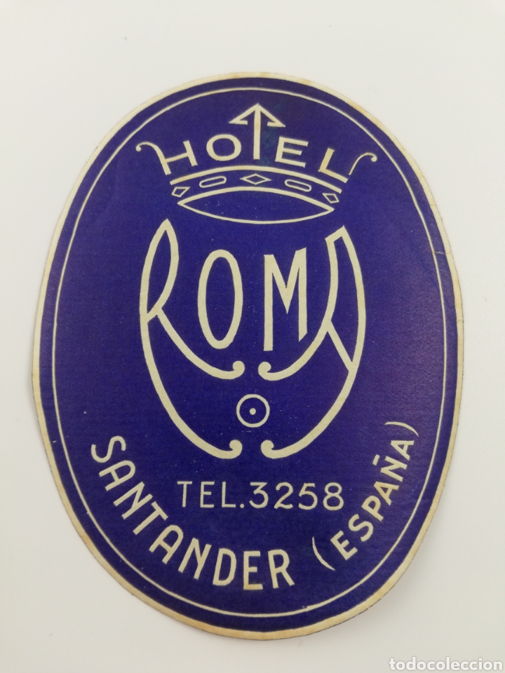 Etiquetas antiguas: ETIQUETA HOTEL ROMA, SANTANDER CANTABRIA ESPA&Ntilde;A LUGGAGE LABEL ANTIGUA.