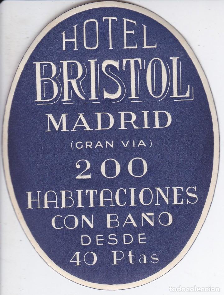 Etiquetas antiguas: ANTIGUA ETIQUETA DEL HOTEL BRISTOL DE MADRID
