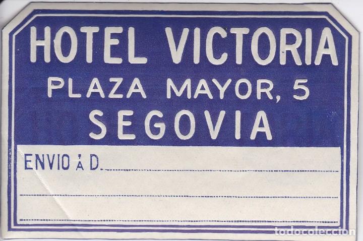 Etiquetas antiguas: ANTIGUA ETIQUETA DEL HOTEL VICTORIA DE SEGOVIA