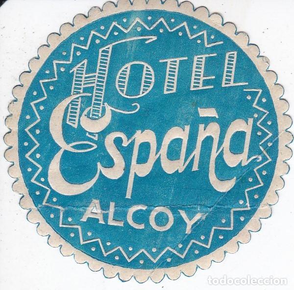 Etiquetas antiguas: ANTIGUA ETIQUETA DEL HOTEL ESPA&Ntilde;A DE ALCOY