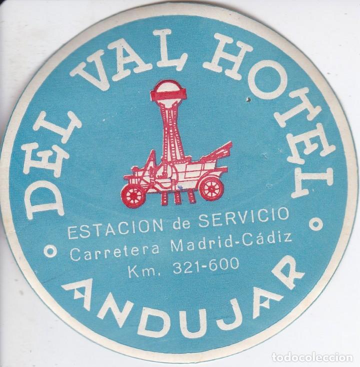 Etiquetas antiguas: ANTIGUA ETIQUETA DEL HOTEL DEL VAL DE ANDUJAR