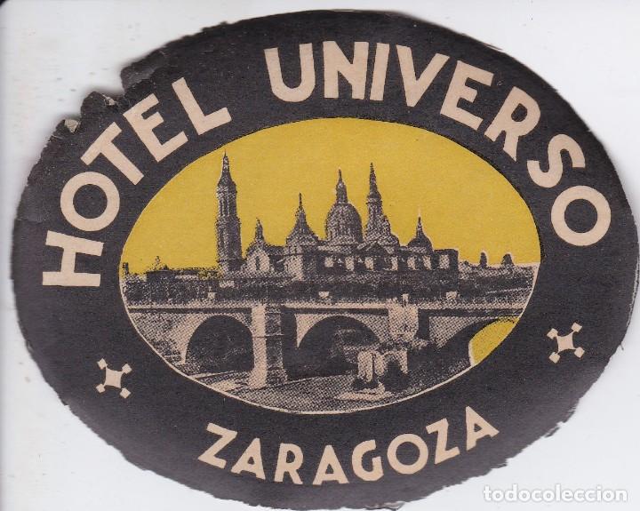Etiquetas antiguas: ANTIGUA ETIQUETA DEL HOTEL UNIVERSO DE ZARAGOZA